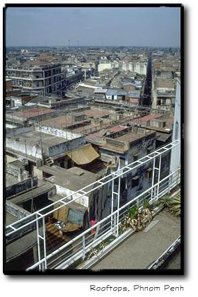 Rooftops in Phnom Penh, taken from atop my hotel on my last day in Cambodia, May 1991