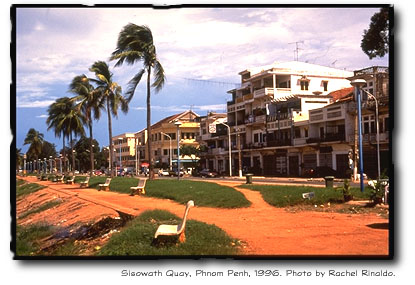 Phnom Penh: Sisowath Quay